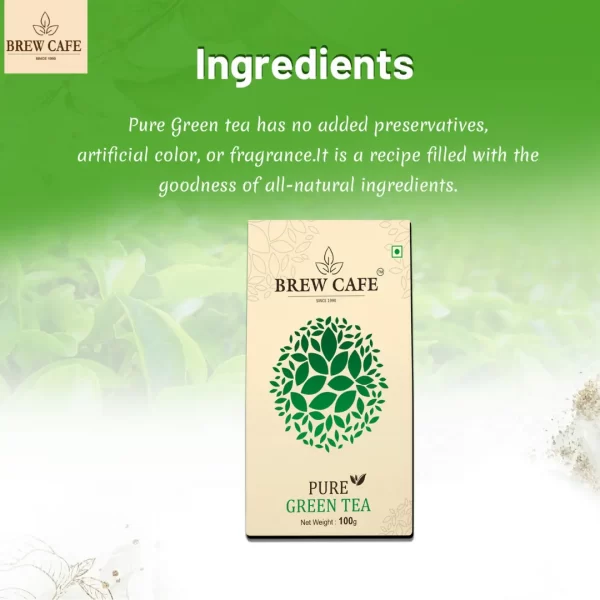 Pure green Tea ingredients
